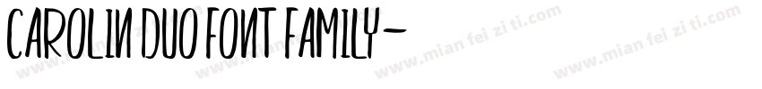 Carolin Duo Font Family字体转换